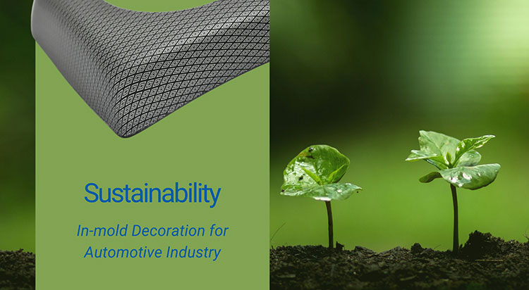 Sustainable Materials of Plastic Decoration for Auto Interior - IMR/IMF